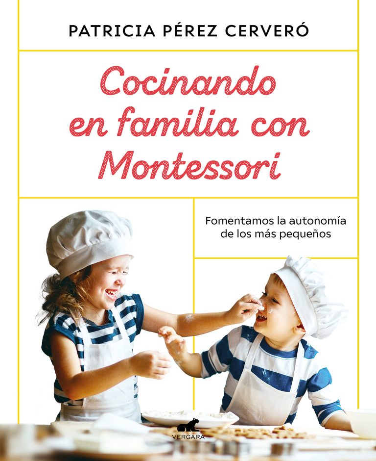 Cocinando en familia con Montessori: Fomentamos La Autonomia