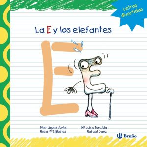 La E y los elefantes (Castellano - A PARTIR DE 3 AÑOS -