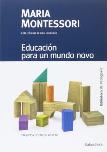 Educación para un mundo novo: 3 (Biblioteca de Pedagoxía)
